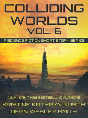 cover image of Colliding Worlds, Volume 6